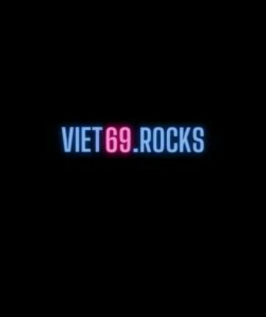 avatar VIET69 Phim Sex Việt Nam